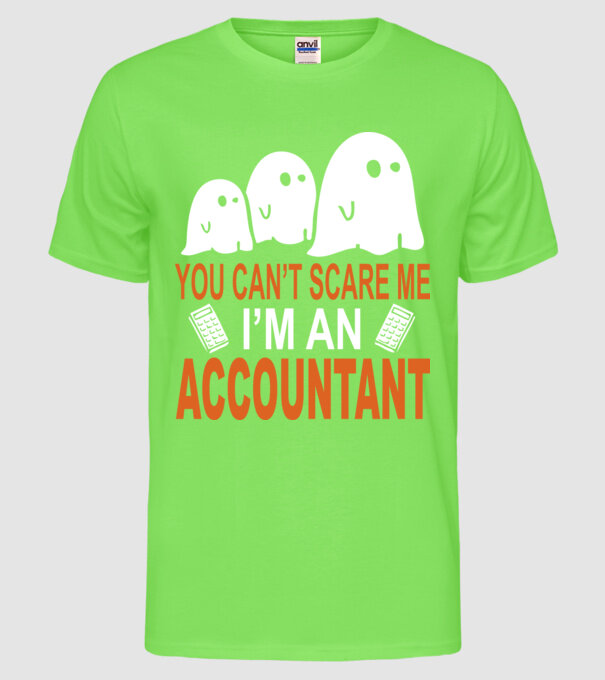 Nu mă poți speria... sunt contabil model verde neon pe tricou