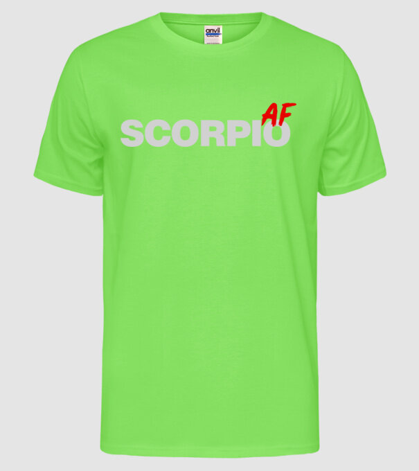 SCORPIO as fuck model verde neon pe tricou