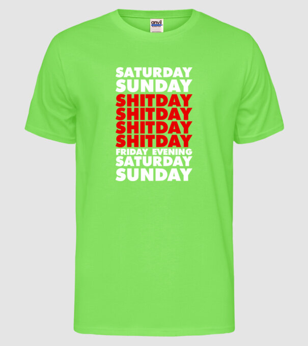 Shitday model verde neon pe tricou