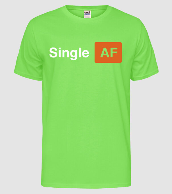 Single AF model verde neon pe tricou