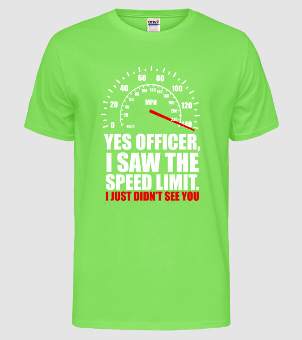 Speed limit model verde neon pe tricou