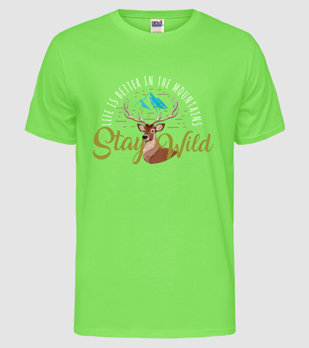 Stay wild model verde neon pe tricou