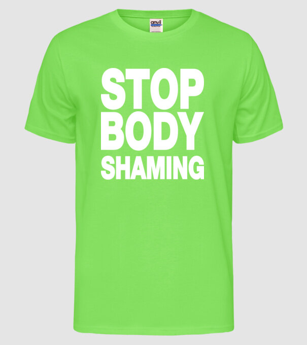 Stop body shaming helvetica model verde neon pe tricou