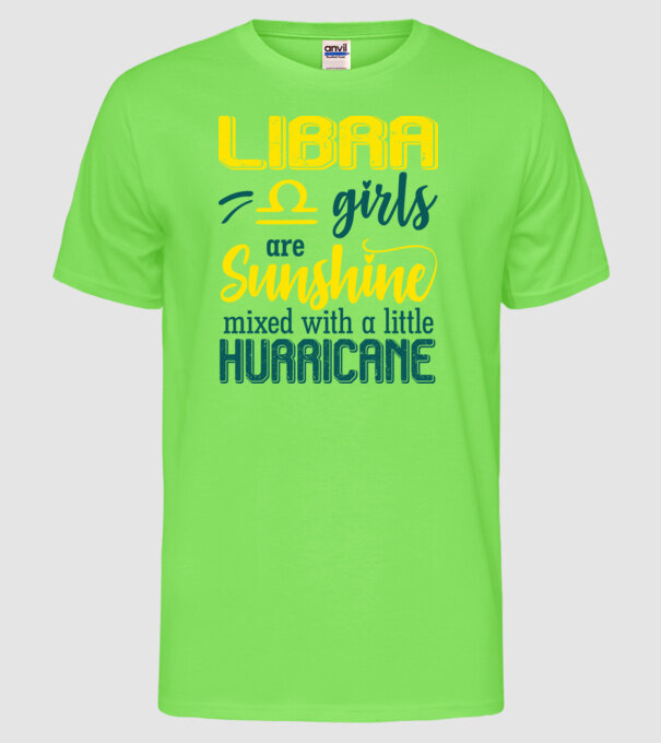 Sunshine with Hurricane LIBRA model verde neon pe tricou