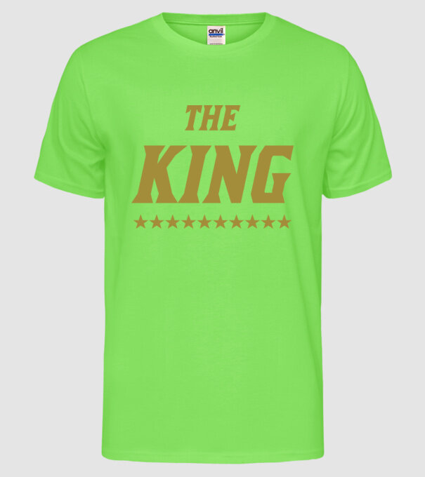 The King model verde neon pe tricou
