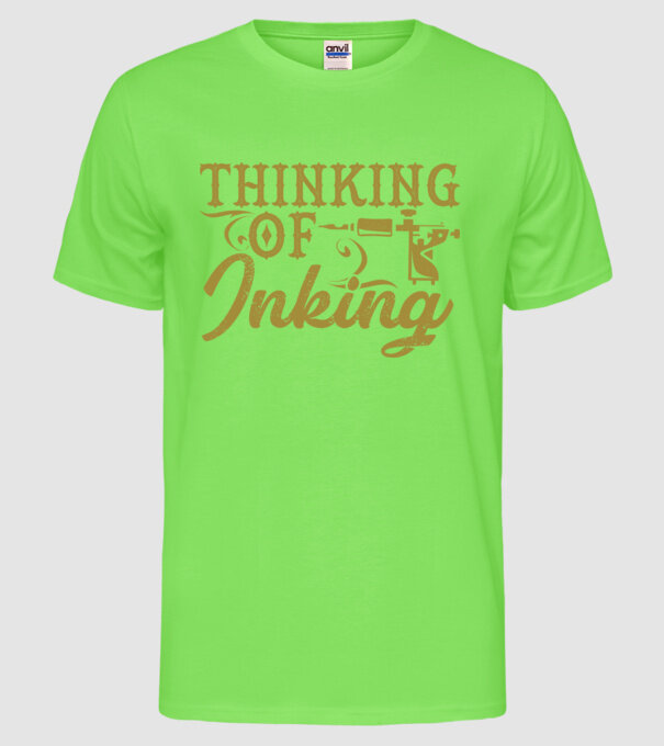 Thinking of inking model verde neon pe tricou