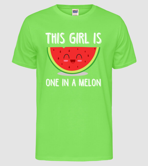 This girl is one in a melon white model verde neon pe tricou
