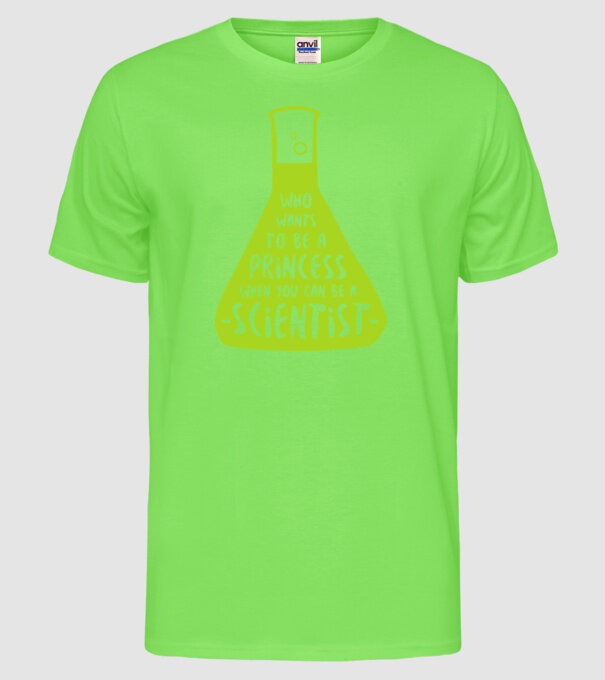 Poți fi un om de știință model verde neon pe tricou