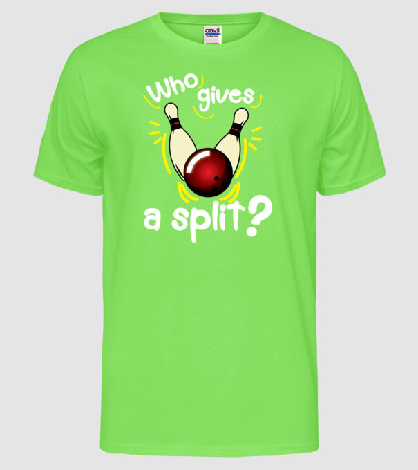 Who gives a split model verde neon pe tricou
