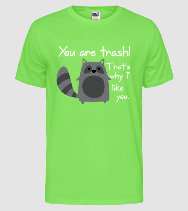 You are trash! model verde neon pe tricou