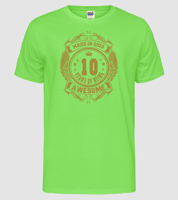 10 years of being awesome winged model verde neon pe tricou