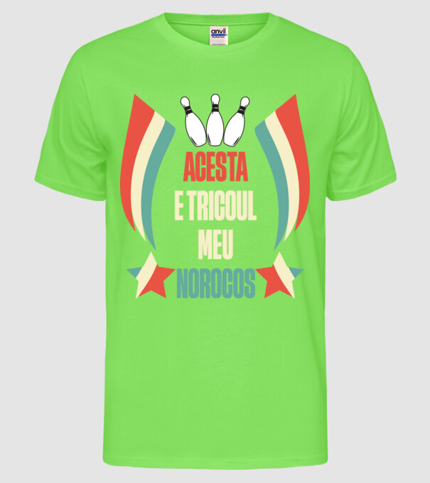 acesta e tricoul meu norocos model verde neon pe tricou