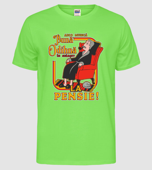 Adio muncă, bună odihnă! în sfârșit, la pensie! model verde neon pe tricou