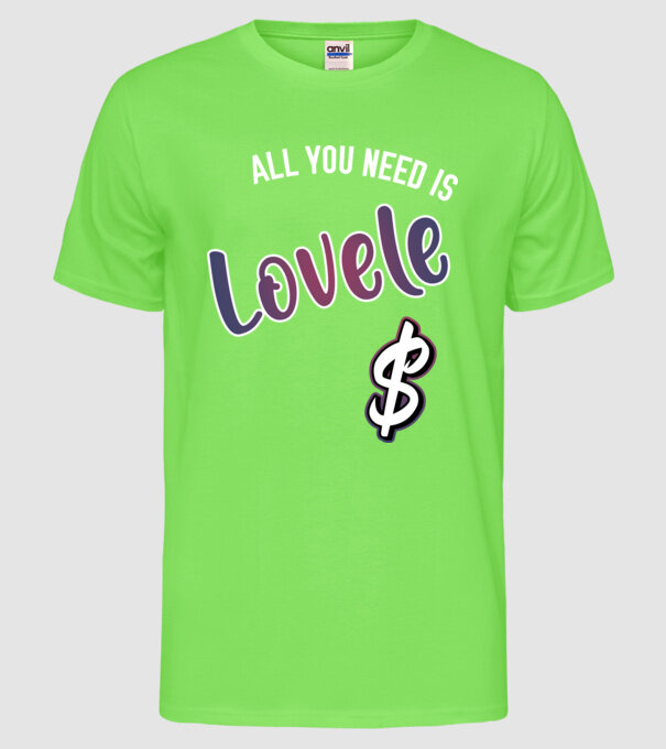 All you need is lovele model verde neon pe tricou
