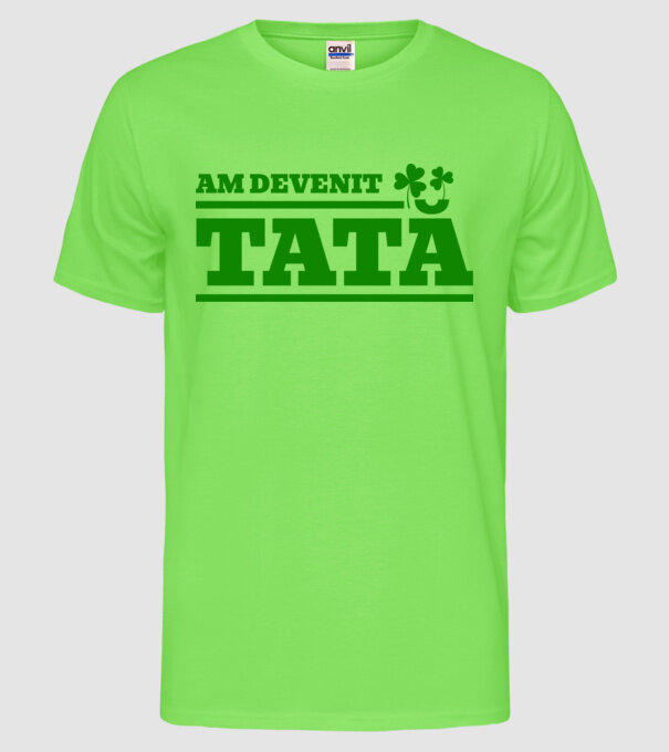 am devenit tată model verde neon pe tricou