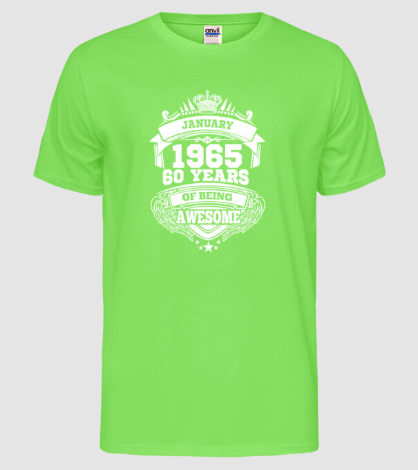Awesome being of january 1965 model verde neon pe tricou