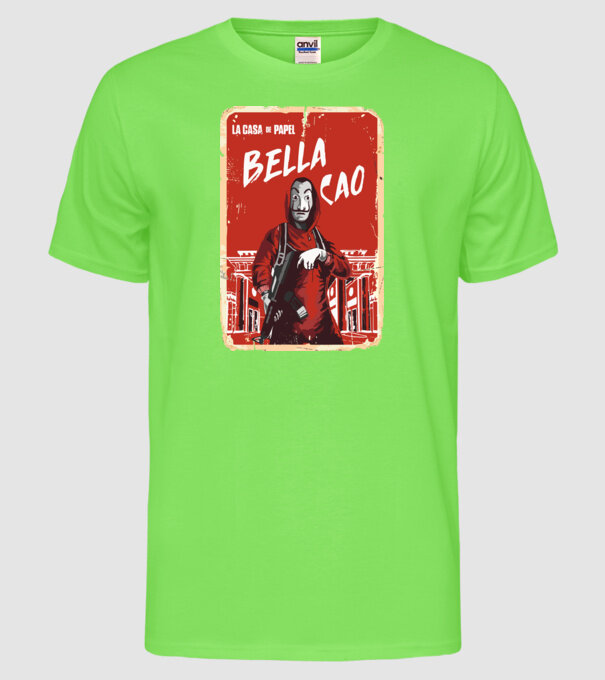 bella ciao poster retro model verde neon pe tricou