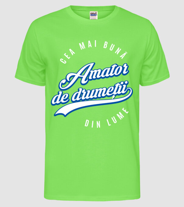 Cea mai bună amator de drumeții din lume model verde neon pe tricou