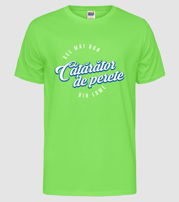 Cel mai bun cățărător de perete din lume model verde neon pe tricou