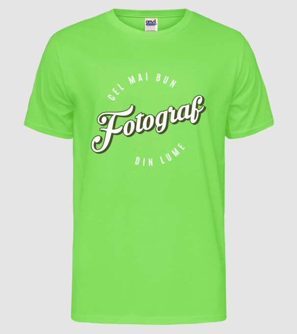 Cel mai bun Fotograf din lume model verde neon pe tricou
