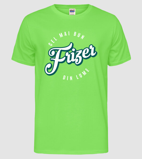 Cel mai bun FRIZER din lume model verde neon pe tricou