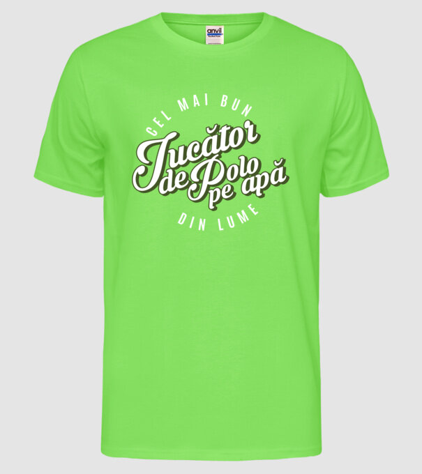 Cel mai bun Jucător de polo pe apă din lume model verde neon pe tricou
