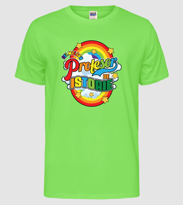 Cel mai bun profesor de istorie model verde neon pe tricou
