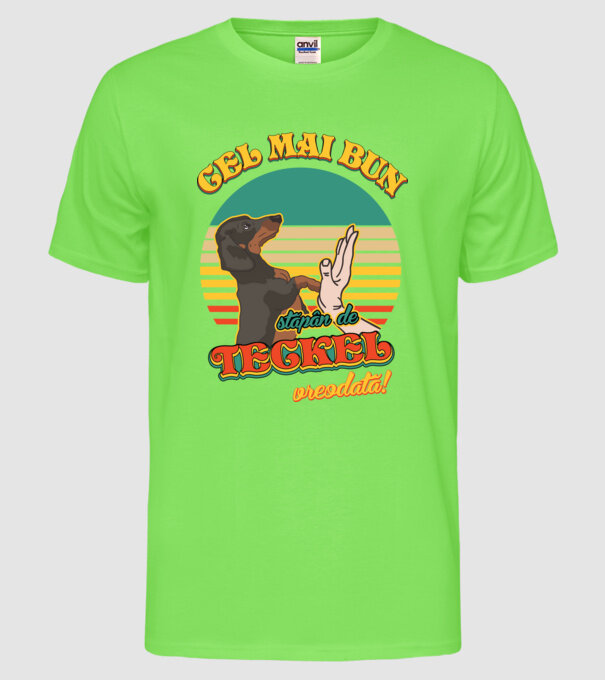 Cel mai bun stăpân de teckel vreodată! model verde neon pe tricou