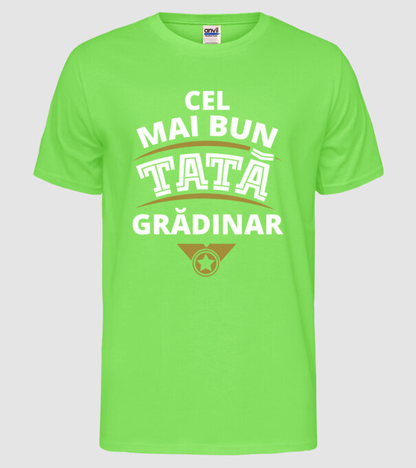cel mai bun tată grădinar model verde neon pe tricou