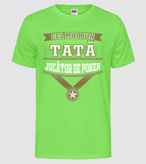 Cel mai bun tată jucător de poker model verde neon pe tricou