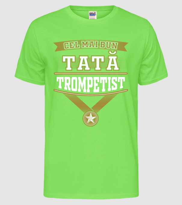Cel mai bun tată trompetist model verde neon pe tricou