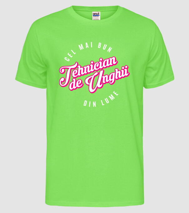 Cel mai bun tehnician de unghii din lume model verde neon pe tricou