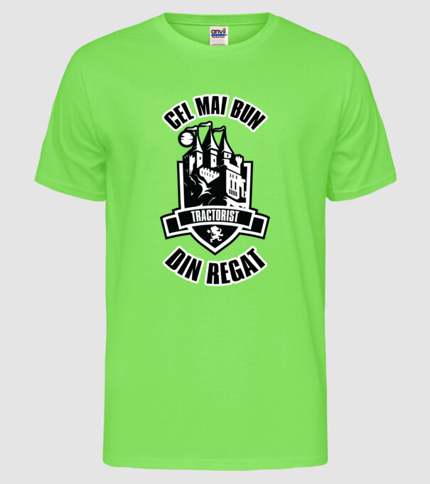 Cel mai bun tractorist din regat model verde neon pe tricou