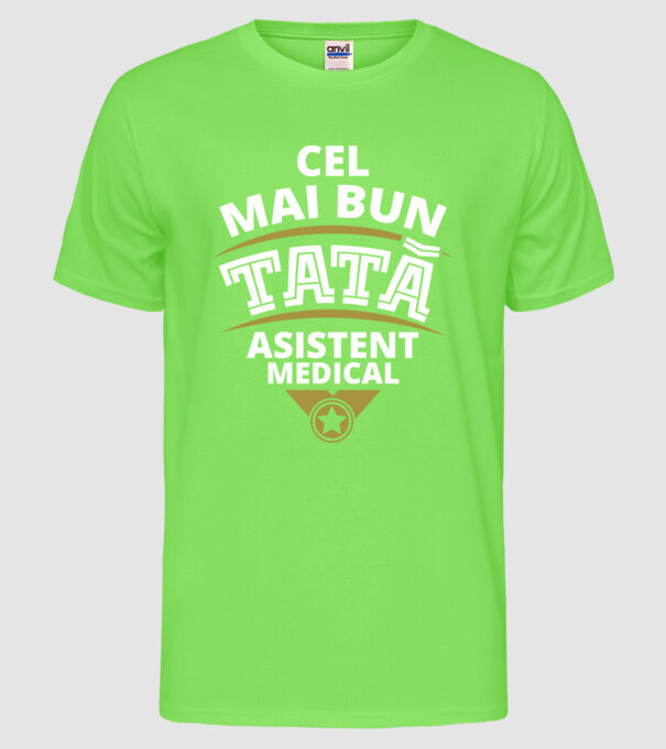 Cel mai bun tată asistent medical model verde neon pe tricou