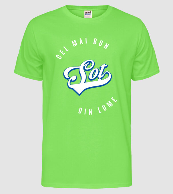 Cel mai bun SOȚ din lume model verde neon pe tricou