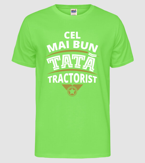 Cel mai bun tată tractorist model verde neon pe tricou