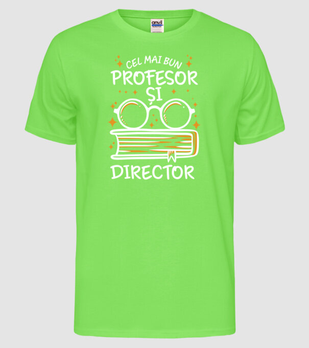 Cel mai profesor director model verde neon pe tricou
