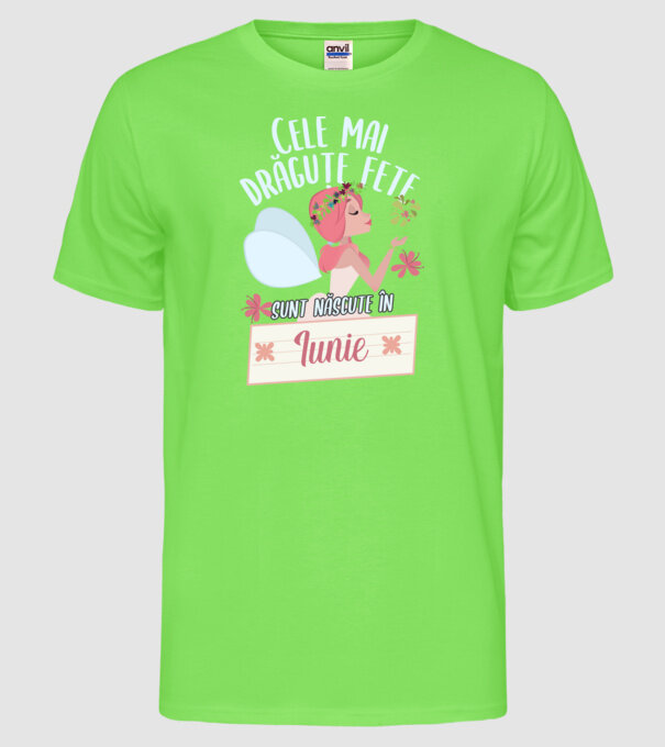 Cele mai drăguțe fete sunt născute în iunie. model verde neon pe tricou