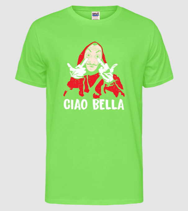 ciao bella dali model verde neon pe tricou
