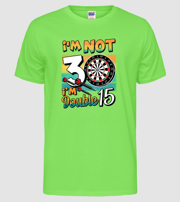 Darts Birthday 30 years old model verde neon pe tricou