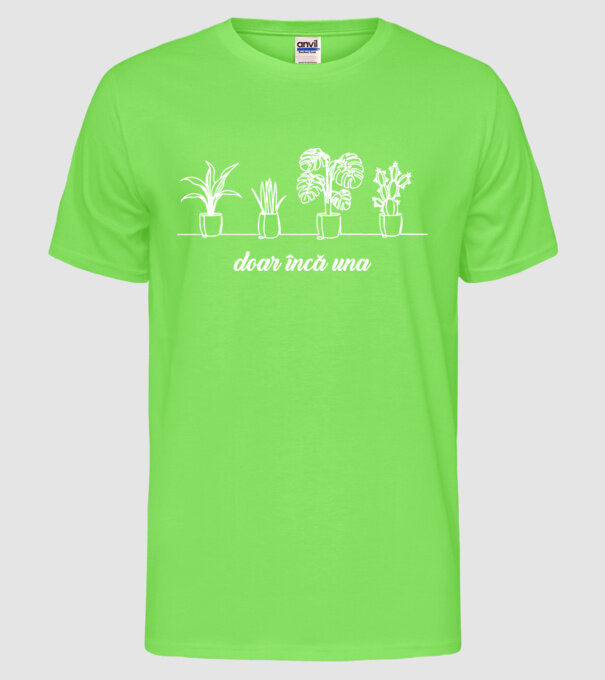 doar încă una  model verde neon pe tricou