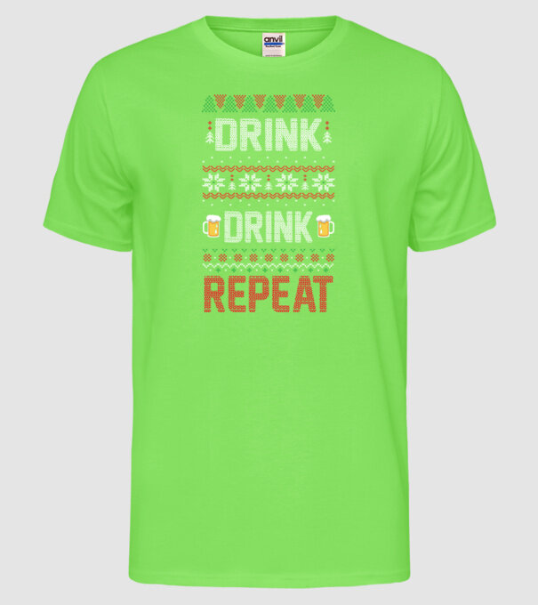 Drink drink repeat model verde neon pe tricou