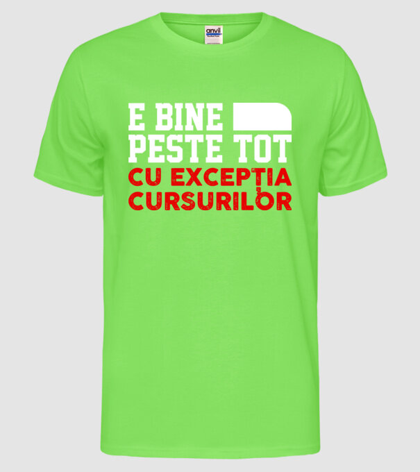 e bine peste tot, cu excepția cursurilor D1104825 model verde neon pe tricou