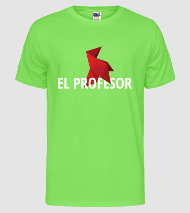 el professor money heist model verde neon pe tricou