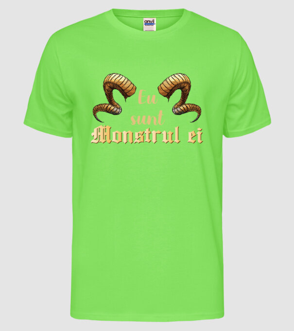 eu sunt monstrul ei model verde neon pe tricou