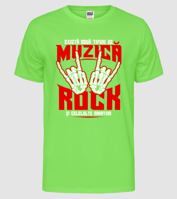 există două tipuri de muzică, rock și celelalte rahaturi model verde neon pe tricou