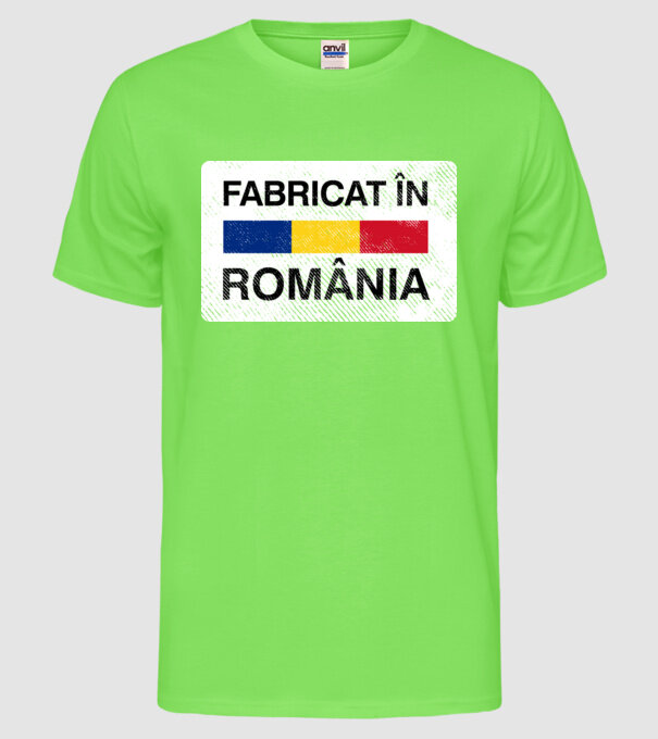 Fabricat în România model verde neon pe tricou