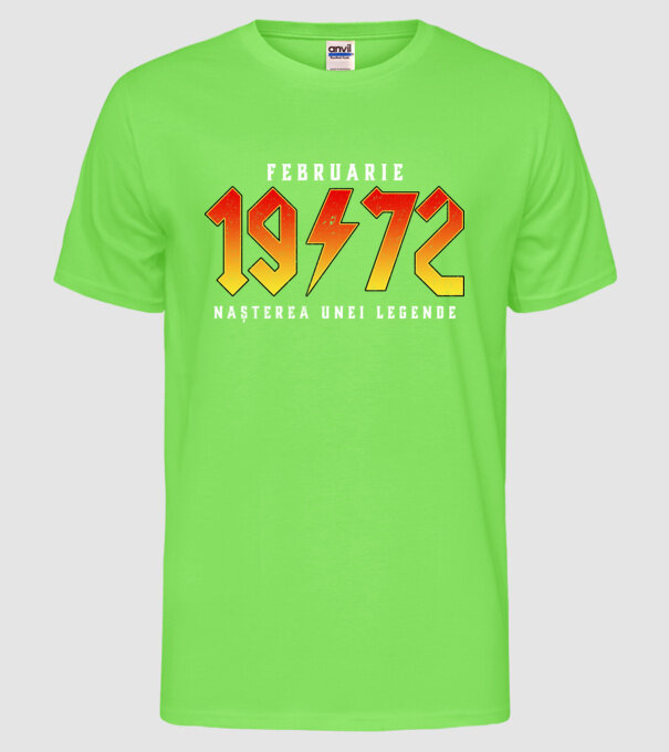 Februarie - 1972 - nașterea unei legende model verde neon pe tricou