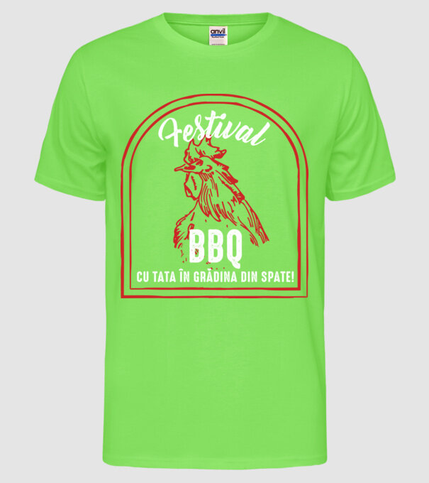Festival BBQ - cu tata în grădina din spate! model verde neon pe tricou