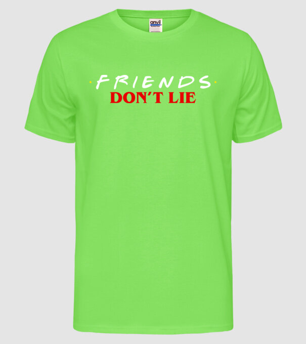 friends dont lie stranger things parody model verde neon pe tricou